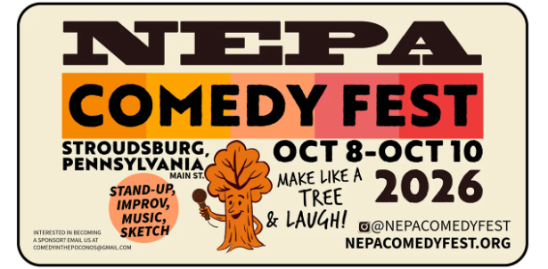 NEPA Comedy FEST - OCT 8TH - 10TH - Stroudsburg
